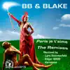 BB & Blake - Paris je t'aime : The Remixes - EP